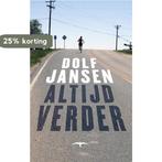 Altijd verder 9789060059050 Dolf Jansen, Boeken, Romans, Verzenden, Gelezen, Dolf Jansen