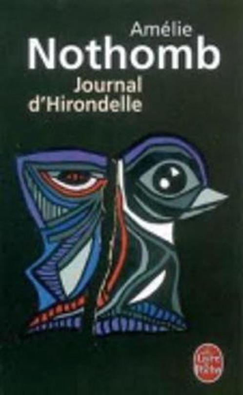 Journal DHirondelle 9782253121077, Livres, Livres Autre, Envoi