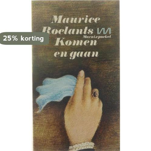 Komen en gaan 9789022301289 Roelants, Boeken, Overige Boeken, Gelezen, Verzenden