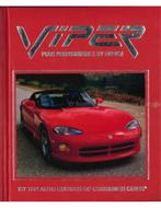 VIPER, PURE PERFORMANCE BY DODGE (BY THE AUTO EDITORS OF, Livres, Autos | Livres