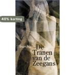 De tranen van de zeegans 9789062656639 Inge Nicole, Boeken, Verzenden, Gelezen, Inge Nicole