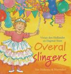 Lisa en Jimmy - Overal slingers 9789000350704, Verzenden, Gelezen, Vivian den Hollander