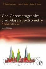 Gas Chromatography and Mass Spectrometry: A Practical Guide., O. David Sparkman, Fulton G. Kitson, Zelda Penton, Zo goed als nieuw