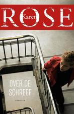 Over de schreef / Baltimore / 4 9789026163227 Karen Rose, Boeken, Verzenden, Zo goed als nieuw, Karen Rose