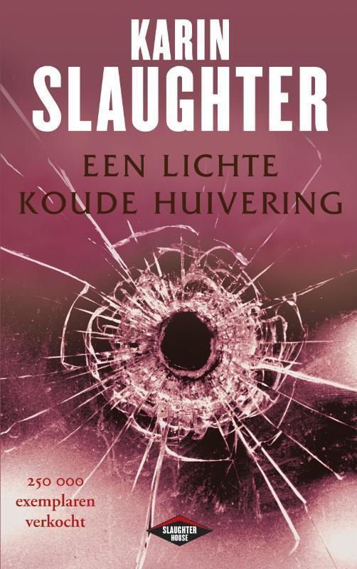 Een lichte koude huivering / Grant County / 3 9789023475958, Boeken, Thrillers, Gelezen, Verzenden