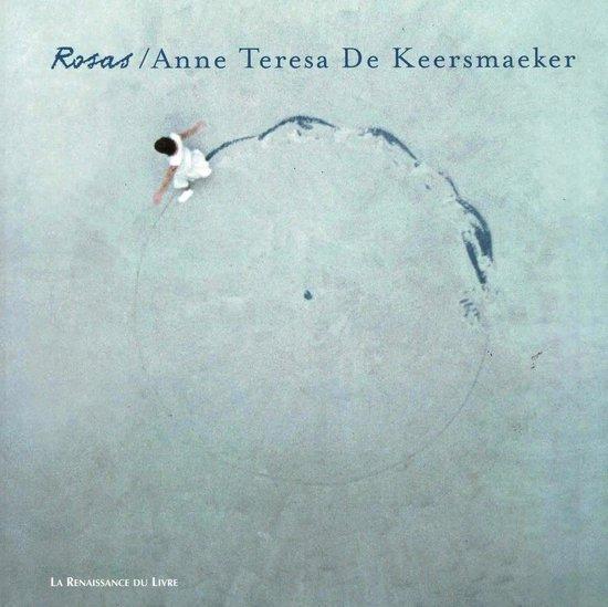 Rosas - Anne Teresa De Keersmaeker 9782804606978, Livres, Langue | Anglais, Envoi
