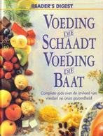 Voeding Die Schaadt Voeding Die Baat 9789064074332, Boeken, Kookboeken, Gelezen, Digest Reader's, Verzenden