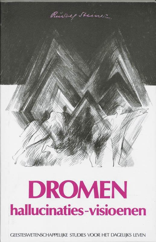 Dromen 9789072052018 Rudolf Steiner, Boeken, Filosofie, Gelezen, Verzenden