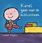 Karel gaat naar de bibliotheek / Karel 9789044811407, Boeken, Kinderboeken | Baby's en Peuters, Verzenden, Gelezen, Liesbet Slegers