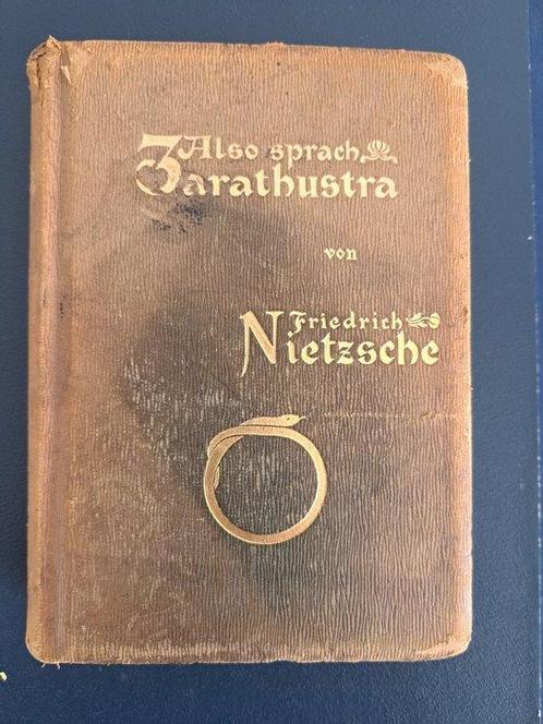 Friedrich Nietzsche - Also sprach Zarathustra - 1907, Antiek en Kunst, Antiek | Boeken en Manuscripten