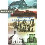 Een boerengezin uit Zeeuws-Vlaanderen 9789080558212, Boeken, Verzenden, Gelezen, R.H.R. Rammeloo