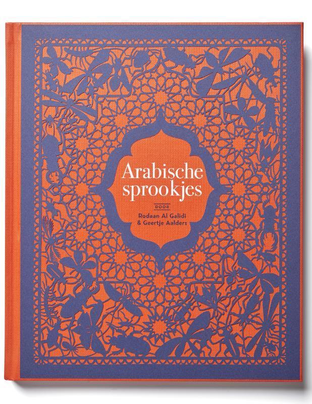 Arabische sprookjes 9789025767181 Rodaan Al Galidi, Livres, Livres pour enfants | 4 ans et plus, Envoi
