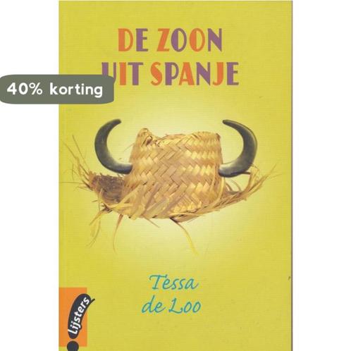 De zoon uit Spanje 9789001560492 Tessa de Loo, Boeken, Overige Boeken, Zo goed als nieuw, Verzenden