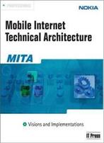 Professional Mobile Internet Technical Architecture: 3:, Nokia, Zo goed als nieuw, Verzenden