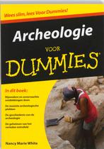 Archeologie voor Dummies 9789043017916 N.M. White, Boeken, Verzenden, Zo goed als nieuw, N.M. White