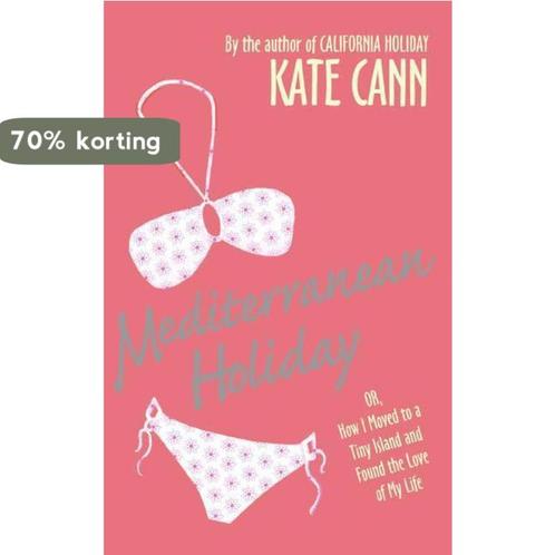 Mediterranean Holiday 9780061152160 Kate Cann, Boeken, Overige Boeken, Gelezen, Verzenden