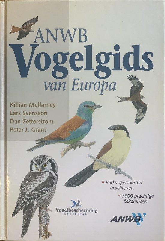 VOGELGIDS VAN EUROPA 9789018015688 L. Svenson, Boeken, Wetenschap, Zo goed als nieuw, Verzenden