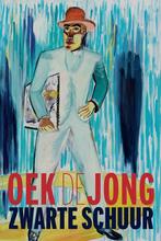 Zwarte schuur 9789025472924 Oek de Jong, Verzenden, Gelezen, Oek de Jong