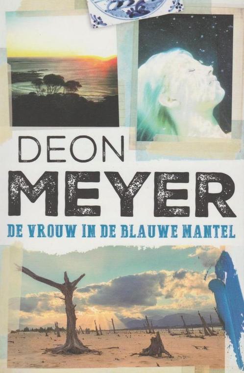 Bennie Griessel 6 - De vrouw in de blauwe mantel Deon Meyer, Boeken, Thrillers, Zo goed als nieuw, Verzenden