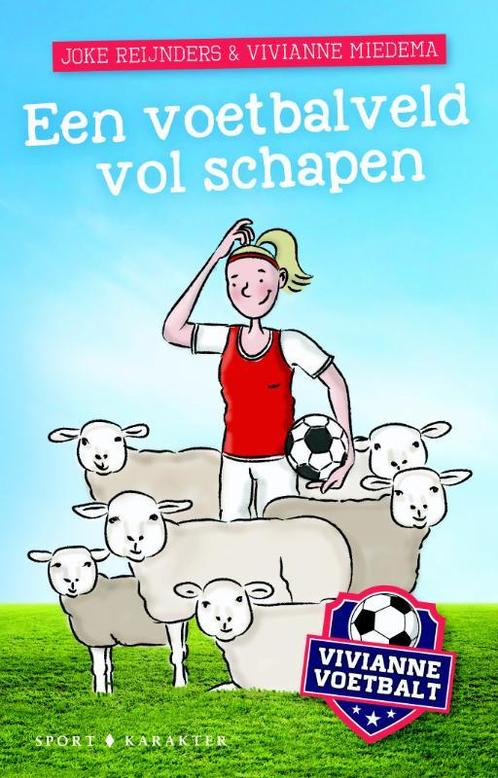 Vivianne voetbalt  -   Een voetbalveld vol schapen, Boeken, Kinderboeken | Jeugd | 10 tot 12 jaar, Zo goed als nieuw, Verzenden