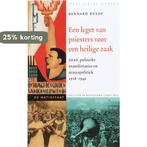 Een leger van priesters voor een heilige zaak / De, Boeken, Verzenden, Gelezen, Bernard Rulof