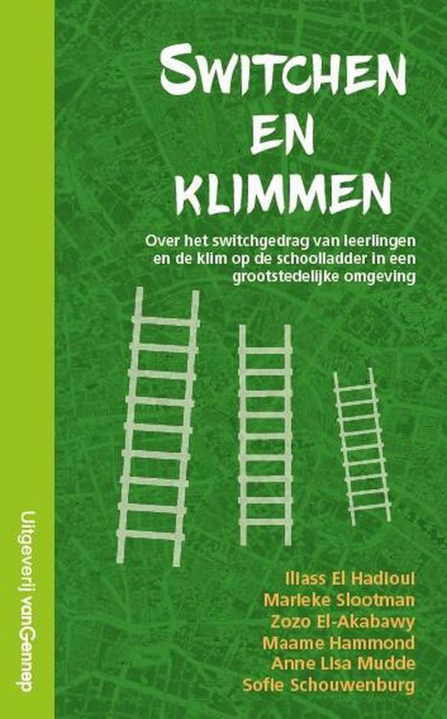 Switchen en klimmen 9789461644923 Iliass El Hadioui, Boeken, Politiek en Maatschappij, Zo goed als nieuw, Verzenden