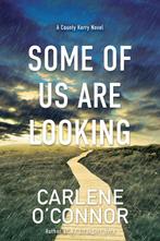 A County Kerry Novel- Some of Us Are Looking 9781496737557, Verzenden, Carlene O'Connor
