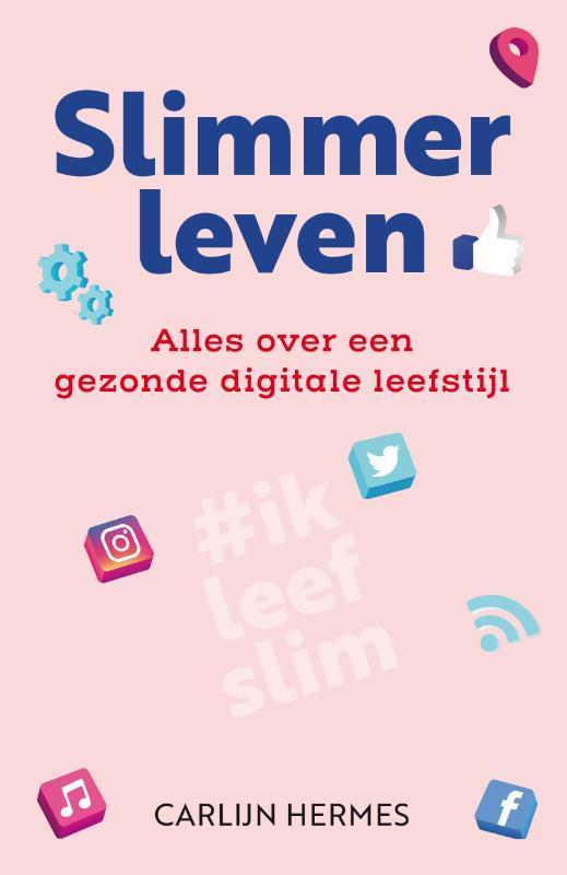 Slimmer leven 9789400512900 Carlijn Hermes, Boeken, Psychologie, Gelezen, Verzenden