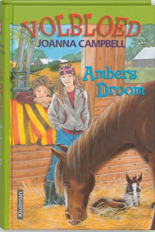 Ambers droom / Volbloed 9789020621587 Joanna Campbell, Livres, Livres pour enfants | Jeunesse | 10 à 12 ans, Envoi