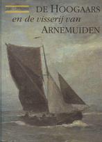 Hoogaars en de visserij van Arnemuiden 9789074541039, Livres, Livres de sport, J. van Beylen, Verzenden