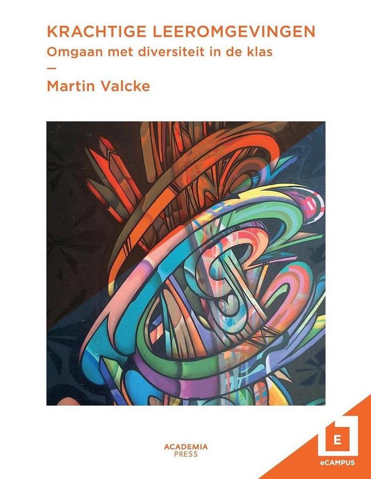 Krachtige leeromgevingen 2016 9789038226217 Martin Valcke, Boeken, Studieboeken en Cursussen, Gelezen, Verzenden