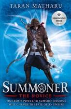 Summoner: The Novice / Summoner 9781444923995 Taran Matharu, Boeken, Verzenden, Gelezen, Taran Matharu