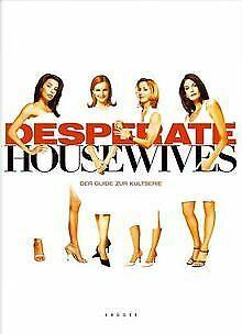 Desperate Housewives. Das Book zur Kultserie  Heidi L..., Livres, Livres Autre, Envoi