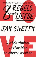 8 regels van de liefde 9789402711127 Jay Shetty, Boeken, Verzenden, Gelezen, Jay Shetty