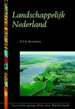 Fysische geografie van Nederland  -   Landschappelijk, Livres, Science, Verzenden, H.J.A. Berendsen