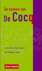 De keuken van De Cocq 9789066112490 W. Klootwijk, Boeken, Verzenden, Gelezen, W. Klootwijk