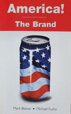 America! The brand 9789080114265, Mark Blaisse & Michael Fuchs, M. Fuchs, Zo goed als nieuw, Verzenden