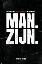 Man. Zijn. (9789043534284, Wouter de Vos), Livres, Livres d'étude & Cours, Verzenden