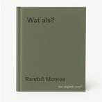 Wat als? 9789000396931 Randall Munroe, Verzenden, Zo goed als nieuw, Randall Munroe