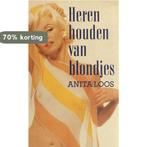Heren houden van blondjes 9789026970405 Anita Loos, Boeken, Stripverhalen, Verzenden, Gelezen, Anita Loos