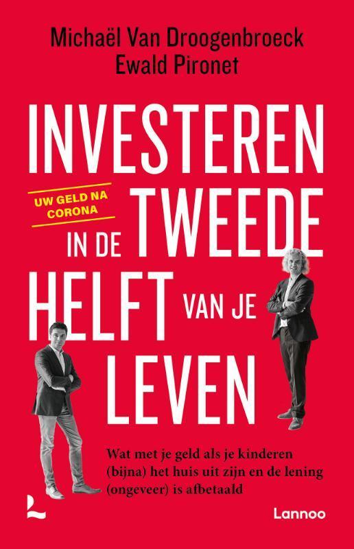 Investeren in de tweede helft van je leven 9789401472623, Boeken, Politiek en Maatschappij, Gelezen, Verzenden