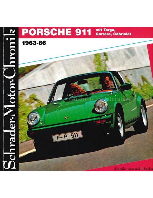 PORSCHE 911 MIT TARGA, CARRERA, CABRIOLET 1963-86, SCHRADER, Livres, Autos | Livres