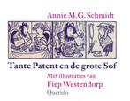 Tante Patent en de grote Sof 9789045103310, Verzenden, Gelezen, Annie M.G. Schmidt