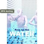 Water 9789089533463 ten René Bos, Boeken, Verzenden, Gelezen, Ten René Bos