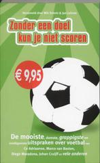 Zonder een doel kun je niet scoren 9789022989739 M. Schots, Boeken, Verzenden, Gelezen, M. Schots