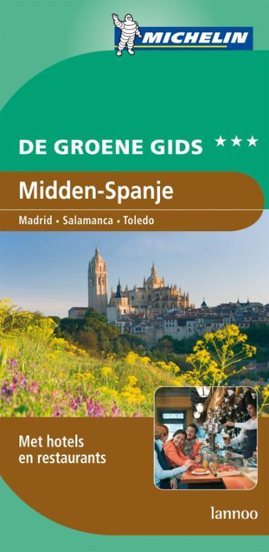 De Groene Reisgids - Midden-Spanje 9789020974928 Michelin, Boeken, Reisgidsen, Gelezen, Verzenden