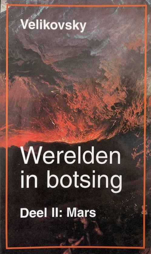 Werelden in botsing - Deel 2: Mars - Immanuel Velikovsky - 9, Boeken, Esoterie en Spiritualiteit, Verzenden