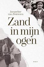 Zand in mijn ogen 9789083269801 Jacqueline van Zwieteren, Verzenden, Jacqueline van Zwieteren