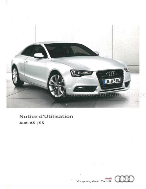 2014 AUDI A5 | S5 INSTRUCTIEBOEKJE FRANS, Auto diversen, Handleidingen en Instructieboekjes