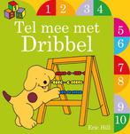 Tel mee met Dribbel / Dribbel 9789000316045 Eric Hill, Boeken, Verzenden, Gelezen, Eric Hill